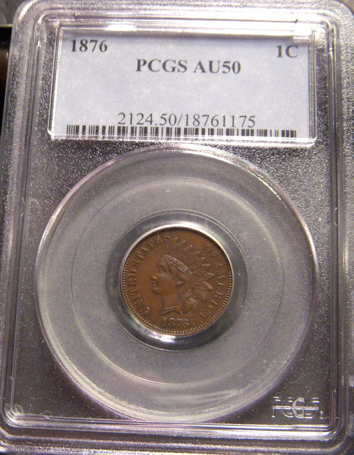 1876 Indian Head Cent - PCGS AU 50