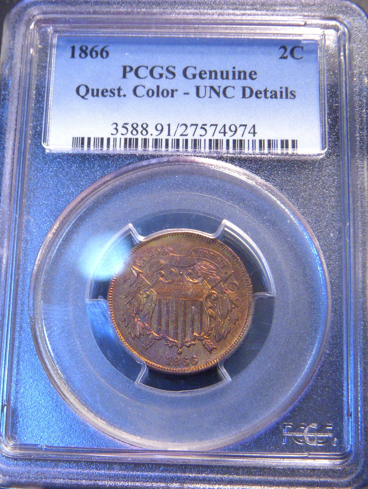 1866 Two Cent - PCGS Genuine Unc. Details