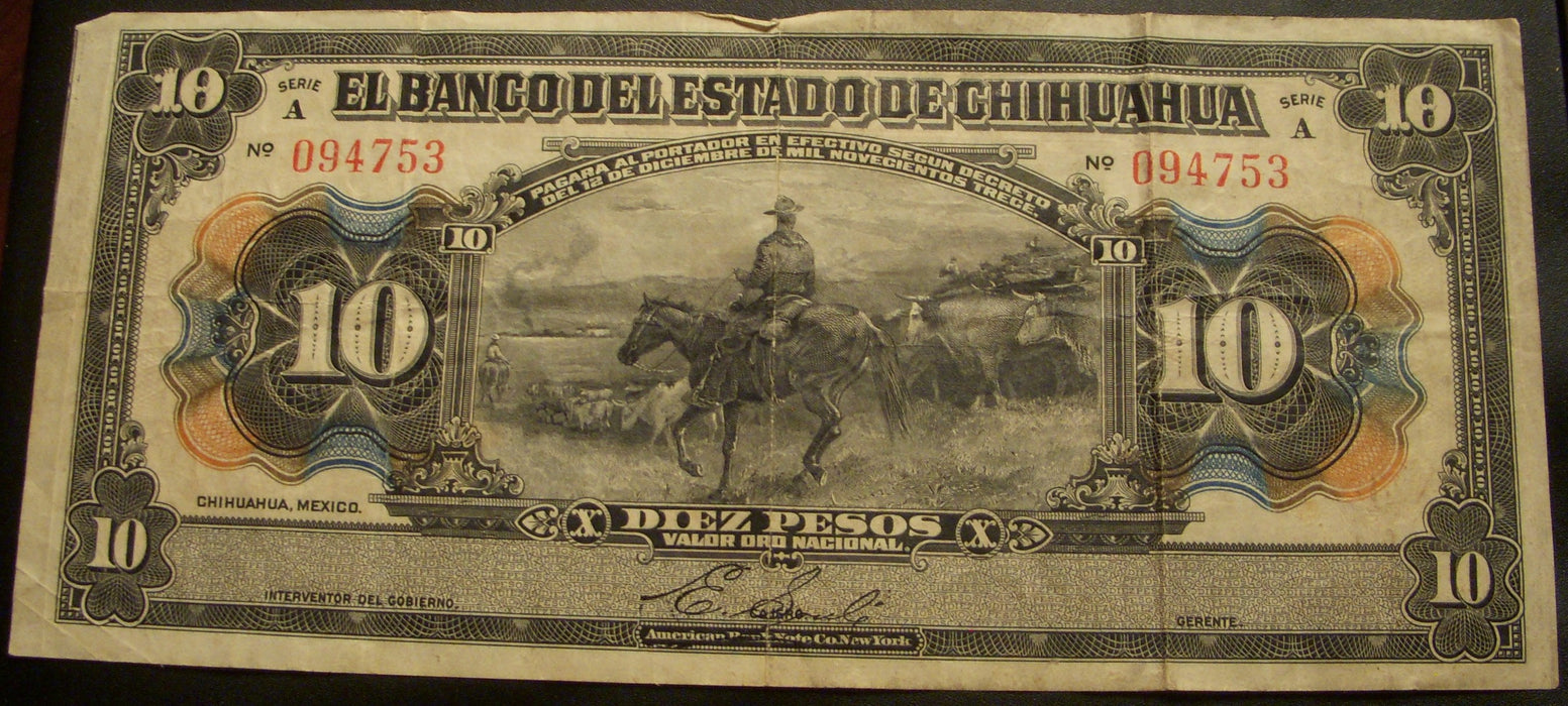 1913 10 Pesos Note - Mexico Revolution Chihuahua