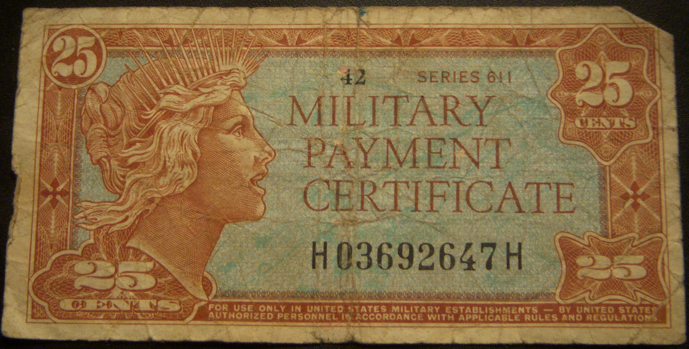 25 Cents Military Payment Certificate - Series 611