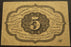 5 Cents Fractional Currency 1st Issue - FR# 1230