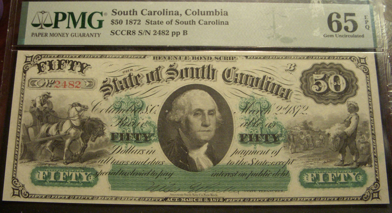 1872 $50 South Carolina Revenue Bond Scrip - PMG Gem 65 EPQ