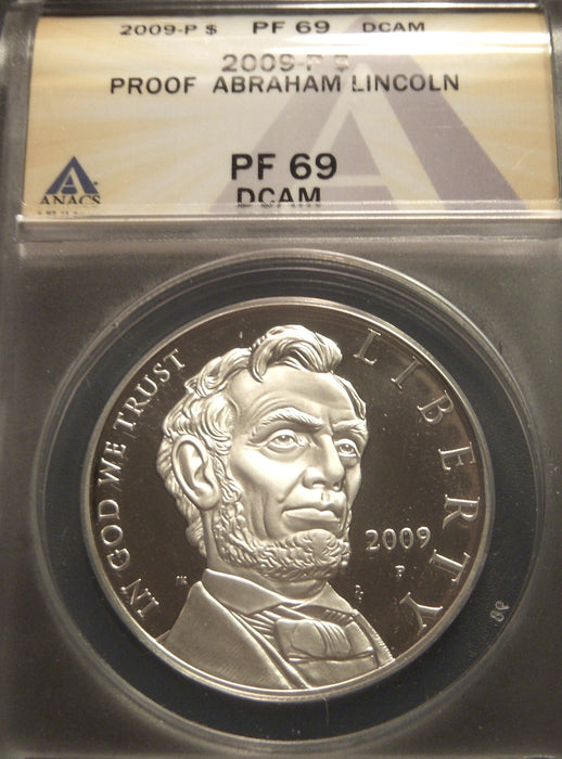 2009-P A. Lincoln Silver Dollar - ANACS PF 69 DCAM