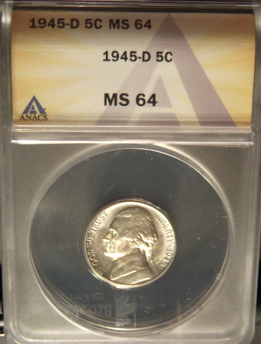 1945-D Jefferson Nickel - ANACS MS 64