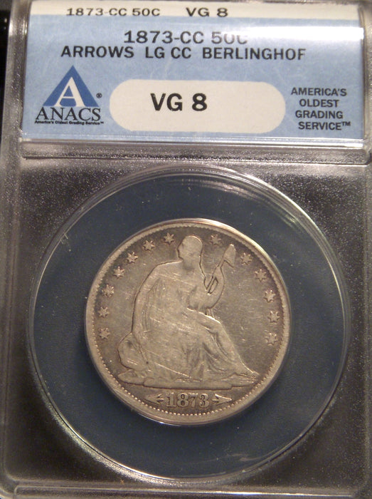 1873-CC Seated Half Dollar - Arrows ANACS VG 8