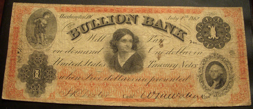 1862 $1 Bullion Bank, Washington DC Obsolete Note