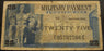 25 Cents Military Payment Certificate - Series 692