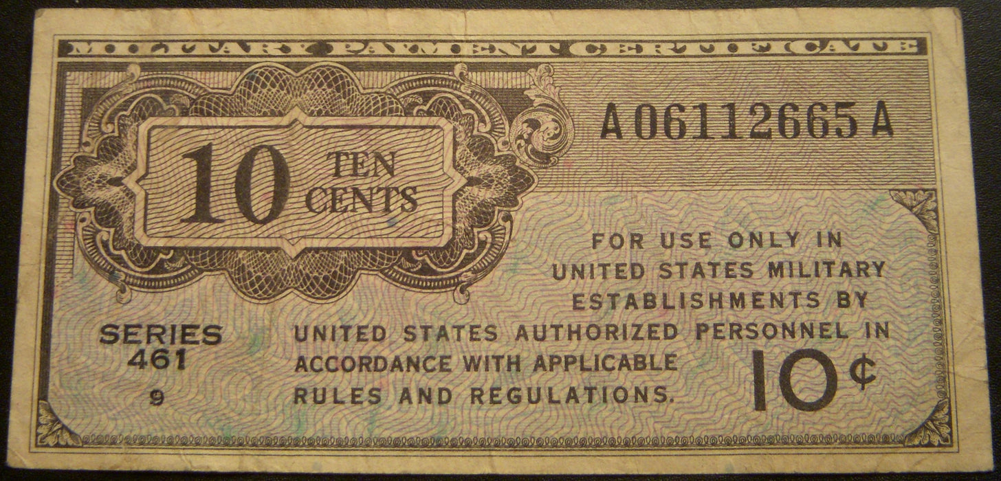 Series 461 - 10 Cents Military Payment Certificate