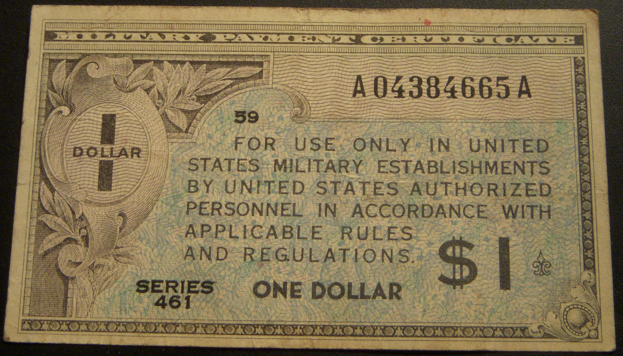 Series 461 - $1 Military Payment Certificate