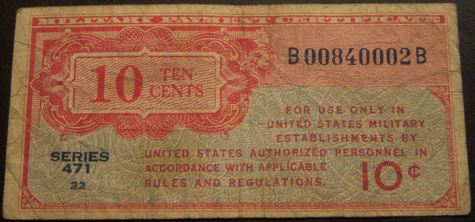 Series 471 - 10 Cents Military Payment Certificate