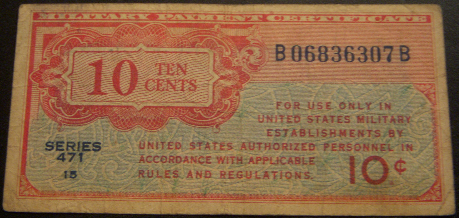 Series 471 - 10 Cents Military Payment Certificate