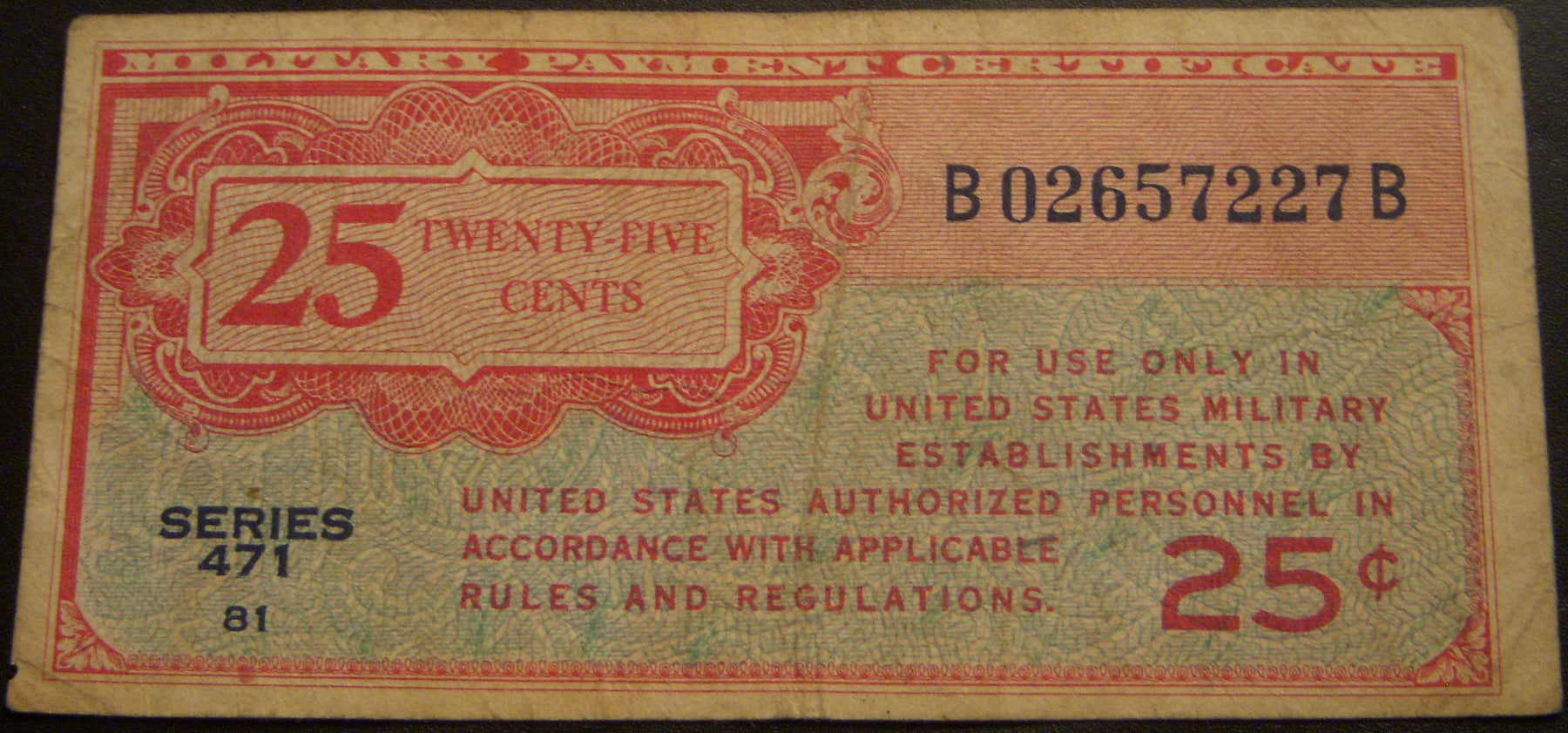 Series 471 - 25 Cents Military Payment Certificate