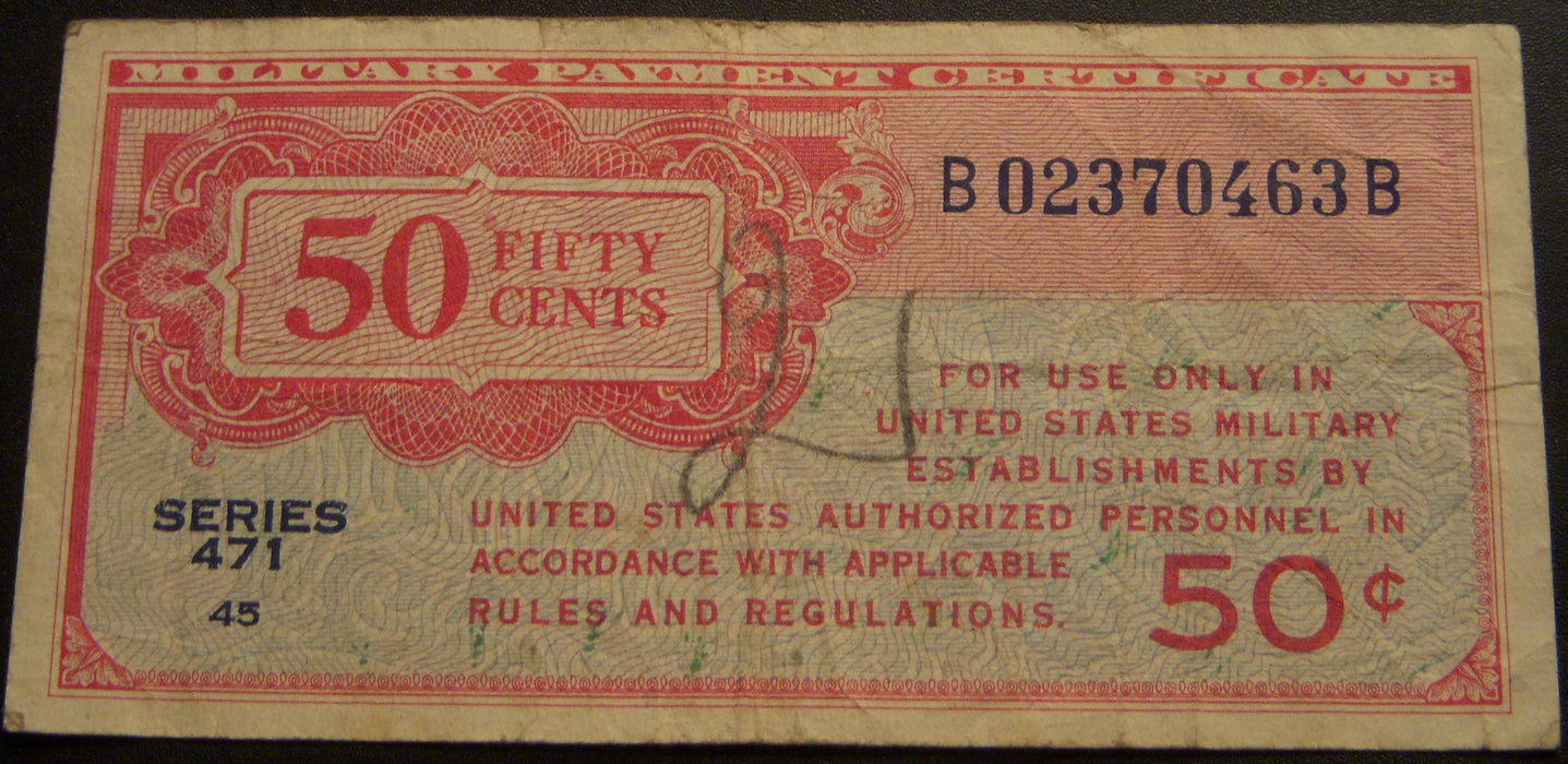 Series 471 - 50 Cents Military Payment Certificate