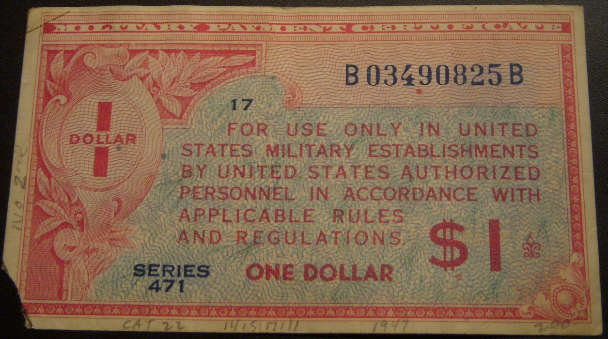 Series 471 - $1 Military Payment Certificate