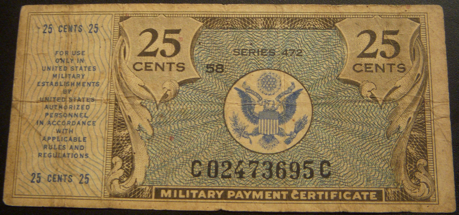 Series 472 - 25 Cents Military Payment Certificate