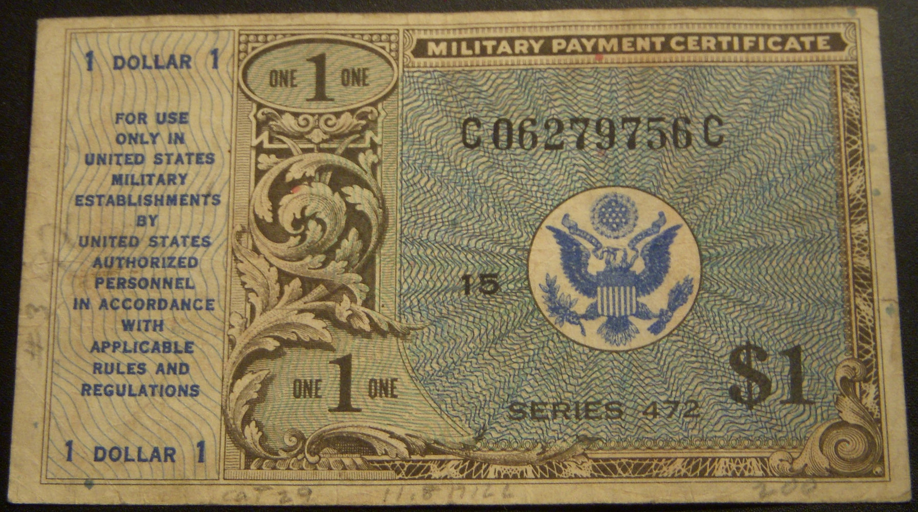 Series 472 - $1 Military Payment Certificate