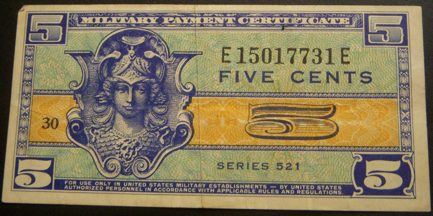 Series 521 - 5 Cents Military Payment Certificate