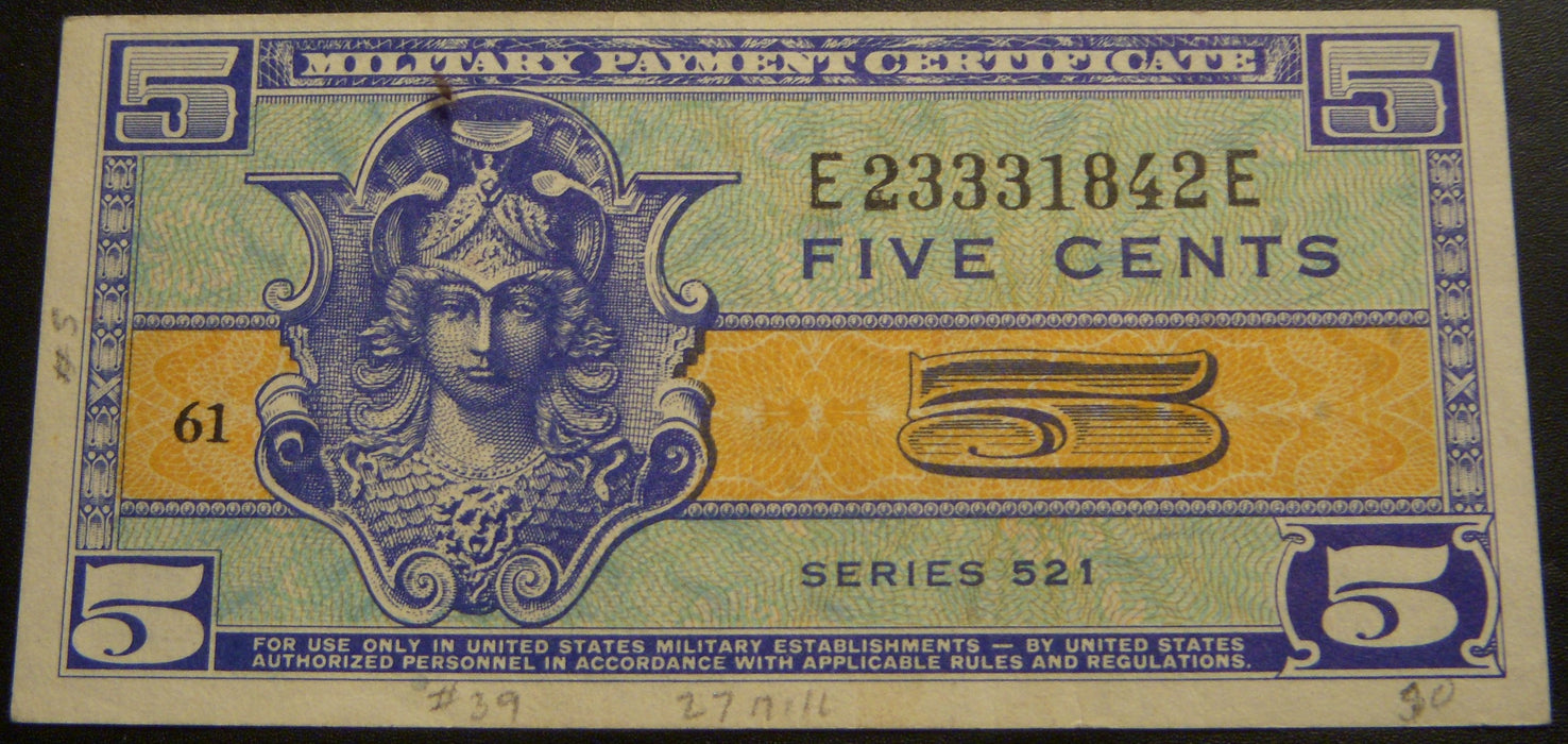 Series 521 - 5 Cents Military Payment Certificate