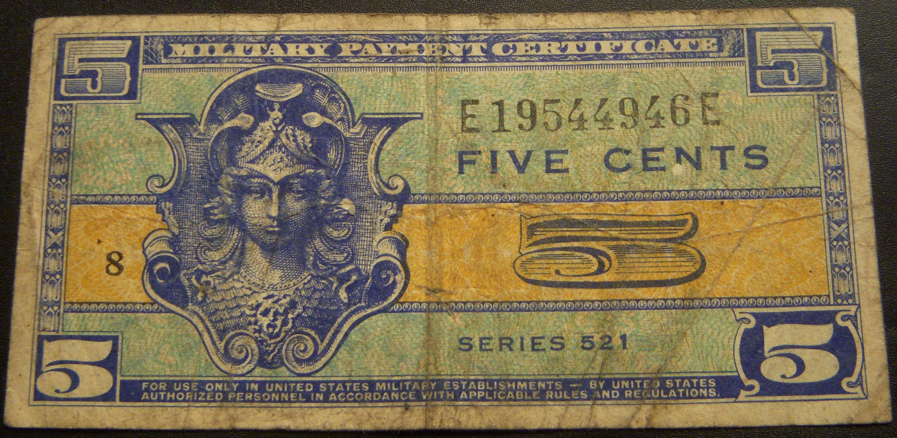 Series 521 - 5 Cents Military Payment Certificate