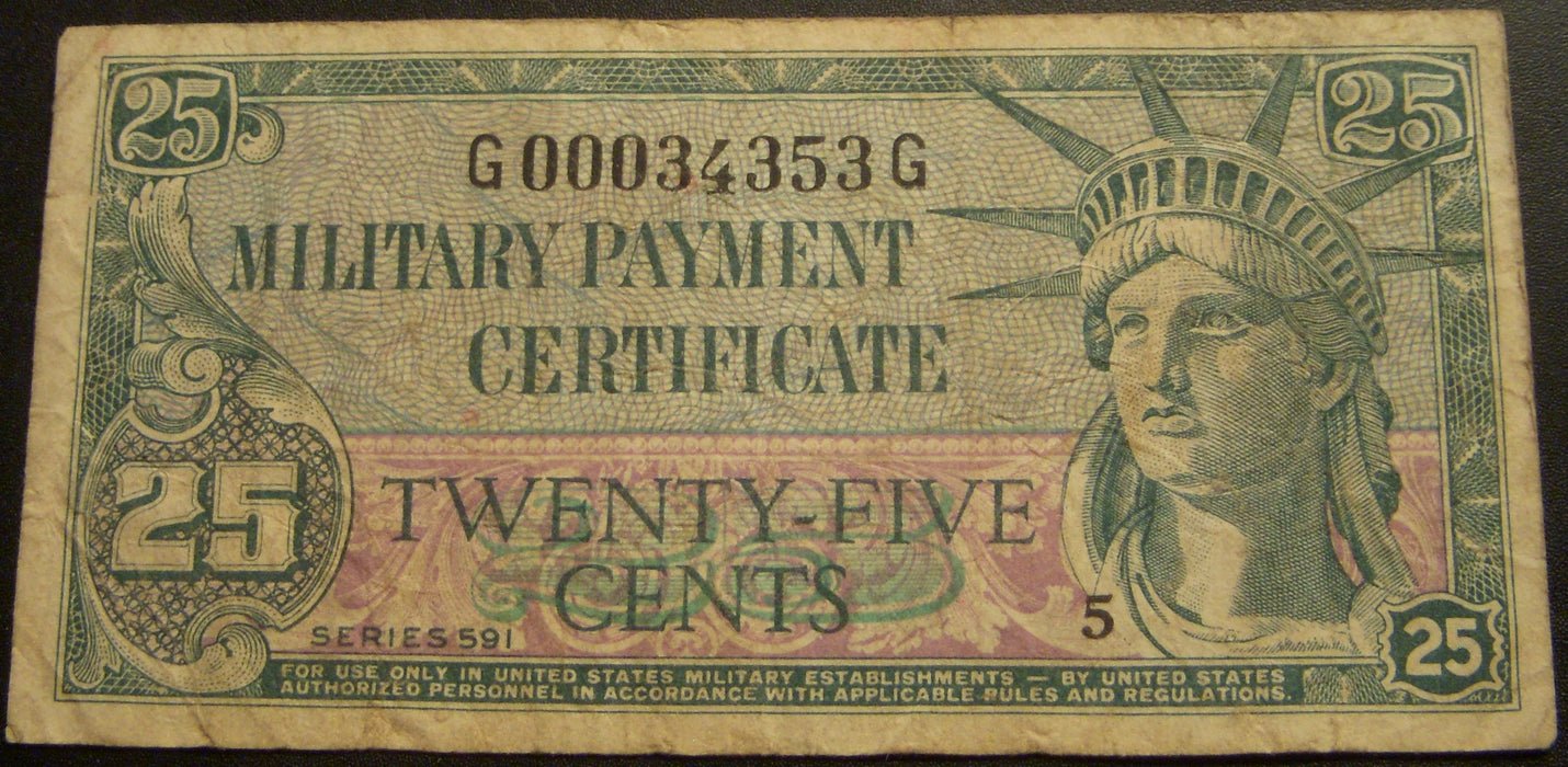 Series 591 - 25 Cents Military Payment Certificate