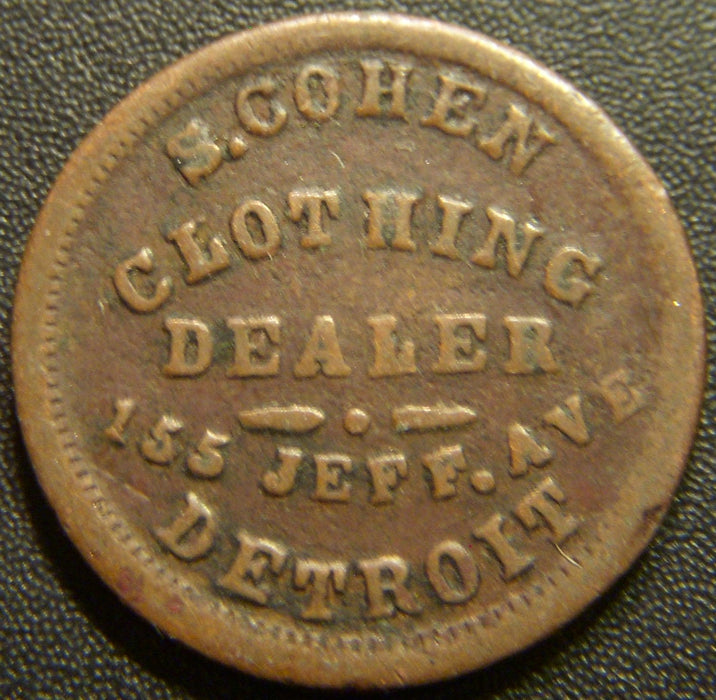 1863 S. Cohen Clothing Dealer Detroit, MI Store Token