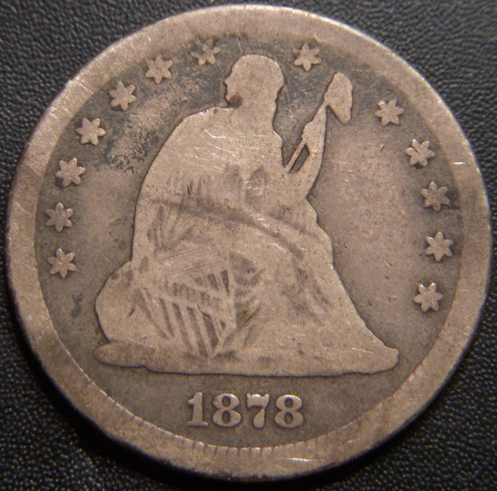 1878 Seated Quarter - Very Good/AG