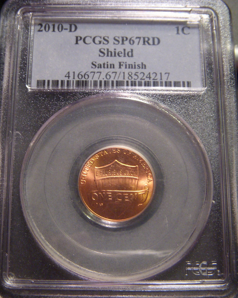 2010-D Lincoln Cent - PCGS SP67RD Satin Finish