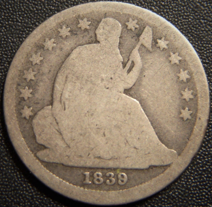 1839 Seated Dime - About Good
