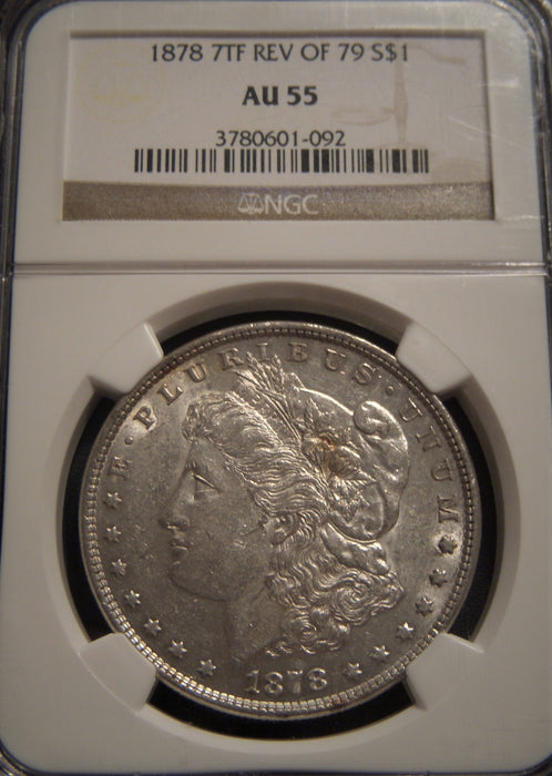 1878 Morgan Dollar 7TF Rev of 79 - NGC AU55